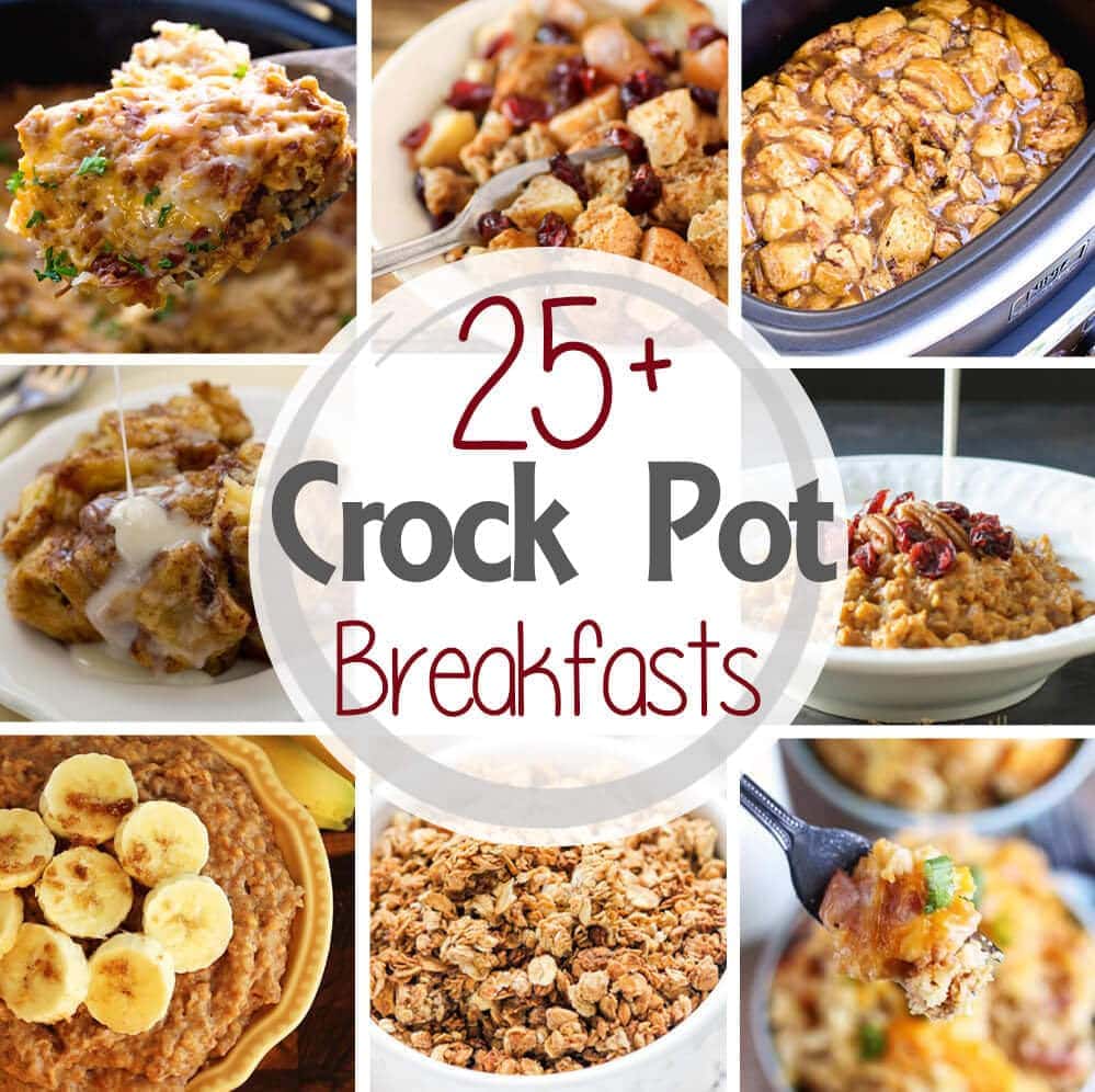 25 Crock Pot Breakfast Recipes Julie S Eats Treats