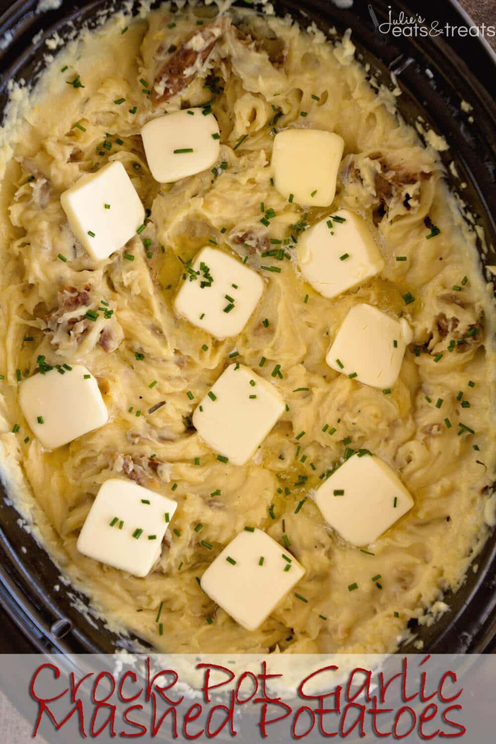 Crock Pot Garlic Mashed Potatoes Recipe - Julie's Eats ...